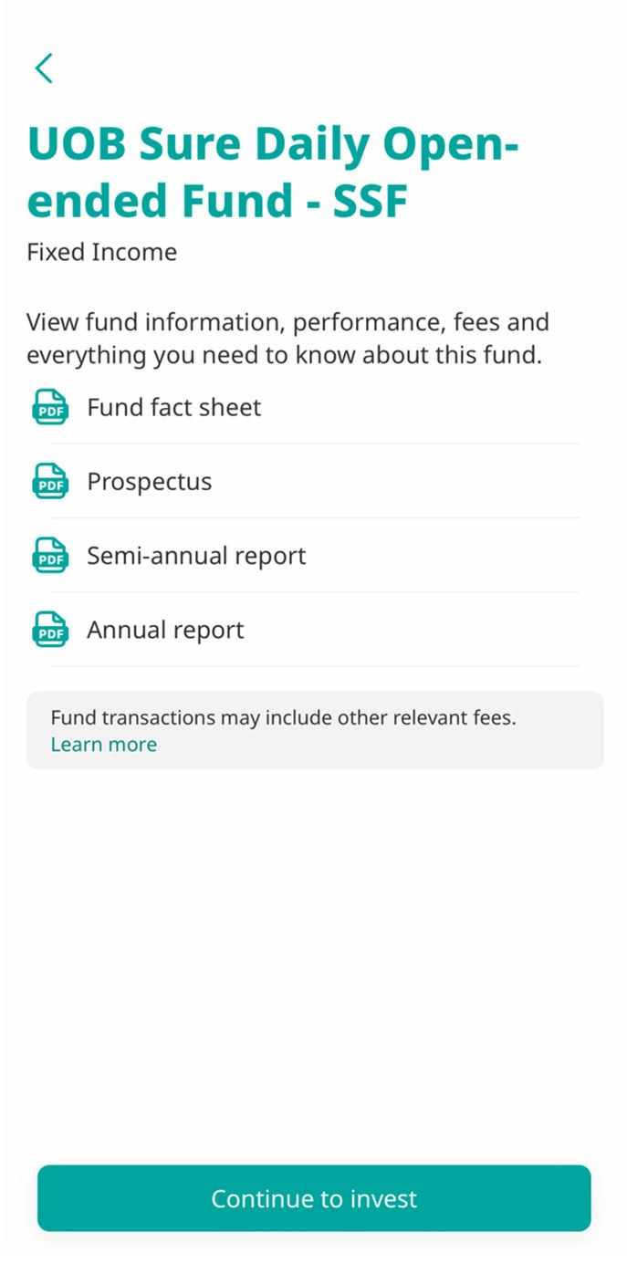 Select the fund you wish to buy and view fund details, then tap on “Continue to invest”.