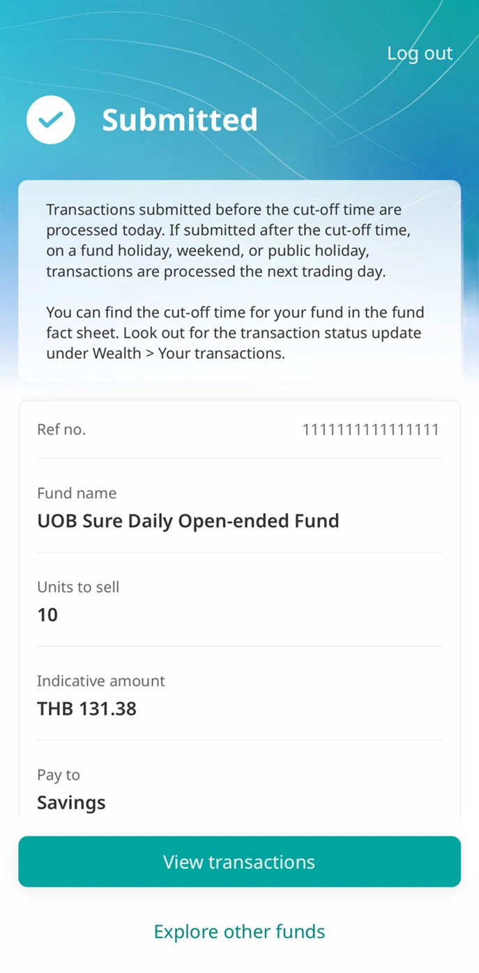 Transaction submitted and can be checked for status update under Wealth > Your transactions.
