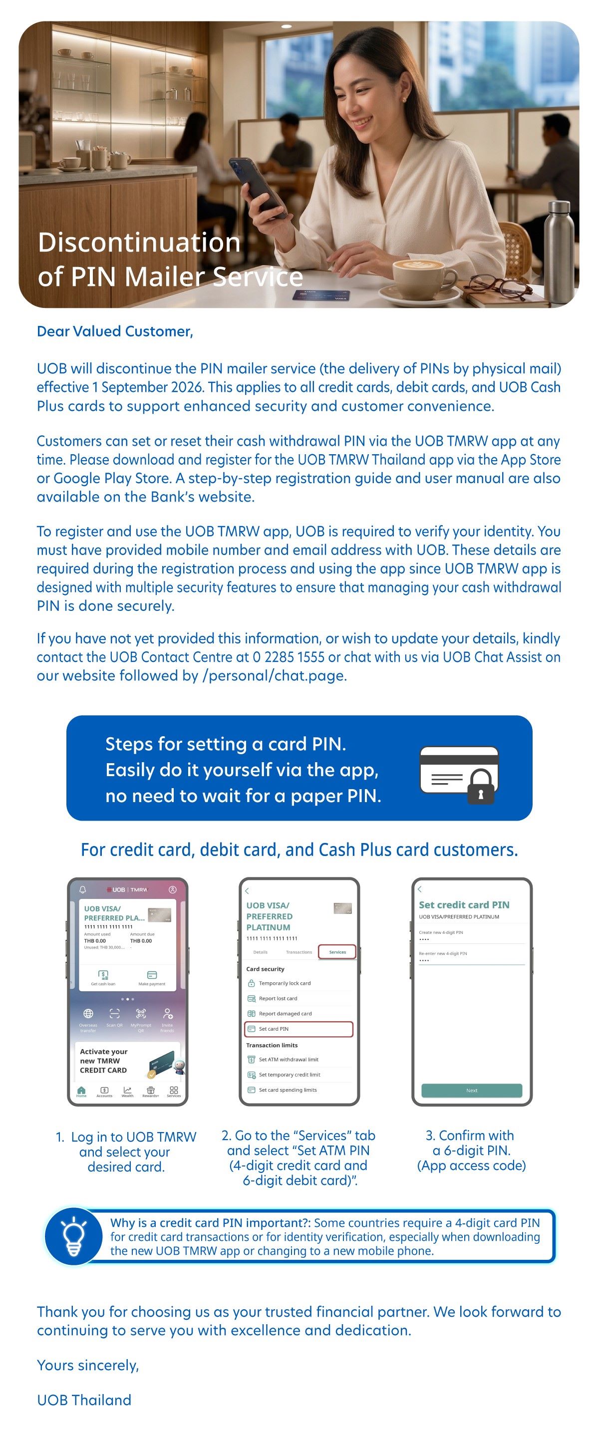UOB will discontinue the PIN mailer service effective from 1 September 2026.