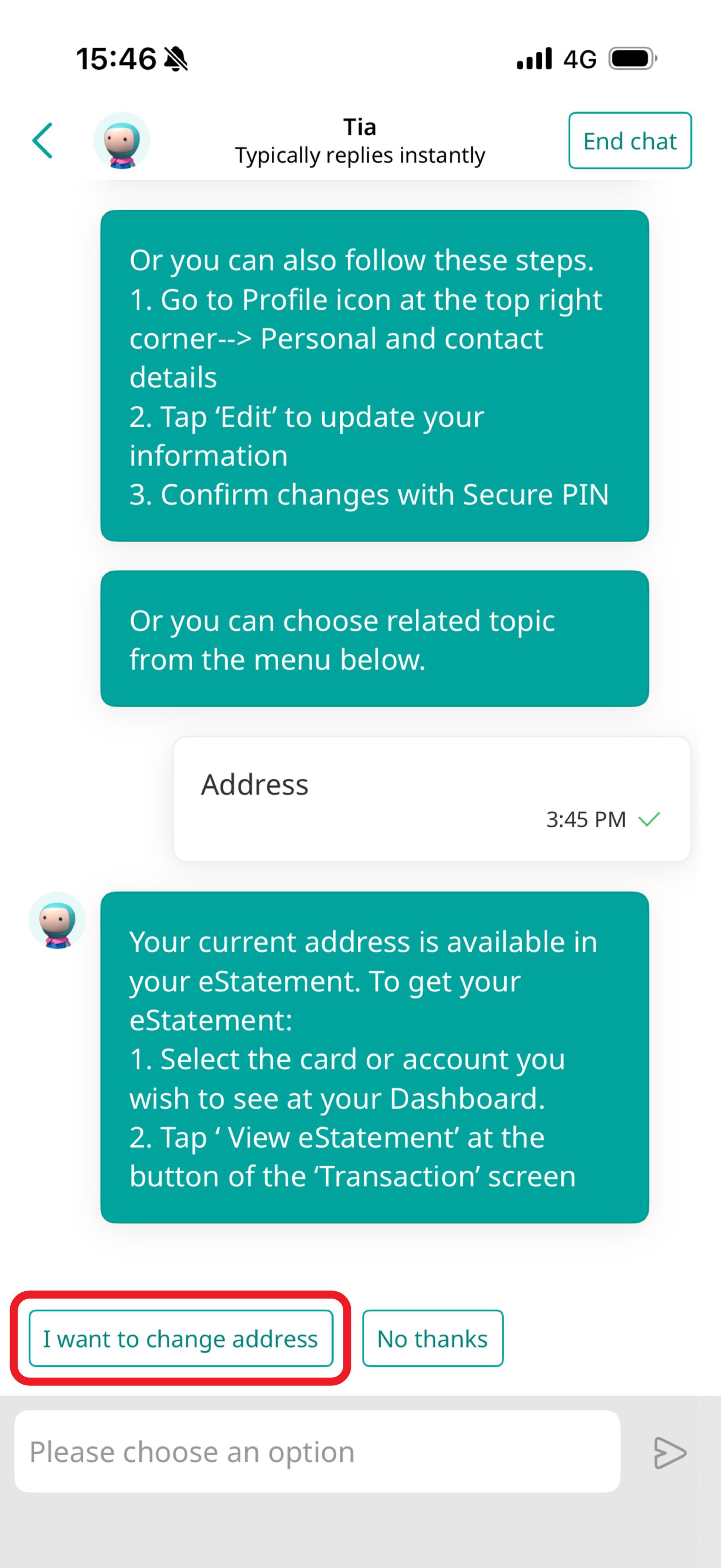 Select &ldquo;I want to change address&rdquo; and follow the on-screen instructions to update your address.