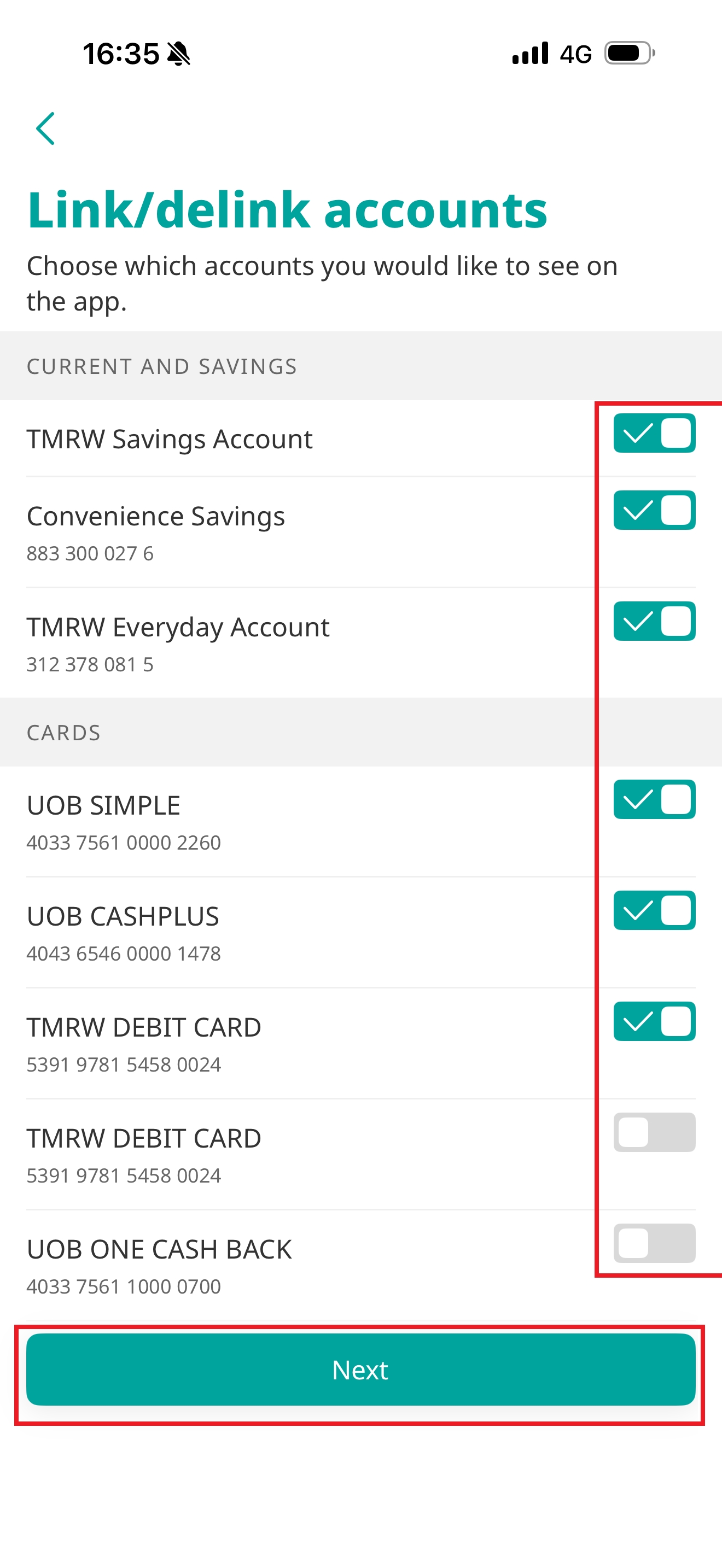 Select the account(s) you want to display in the app by turning on the toggle.​​