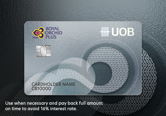 Apply for UOB Royal Orchid Plus Credit Card Get 6,000 UOB Rewards Points + 5,000 Royal Orchid Plus Miles*​