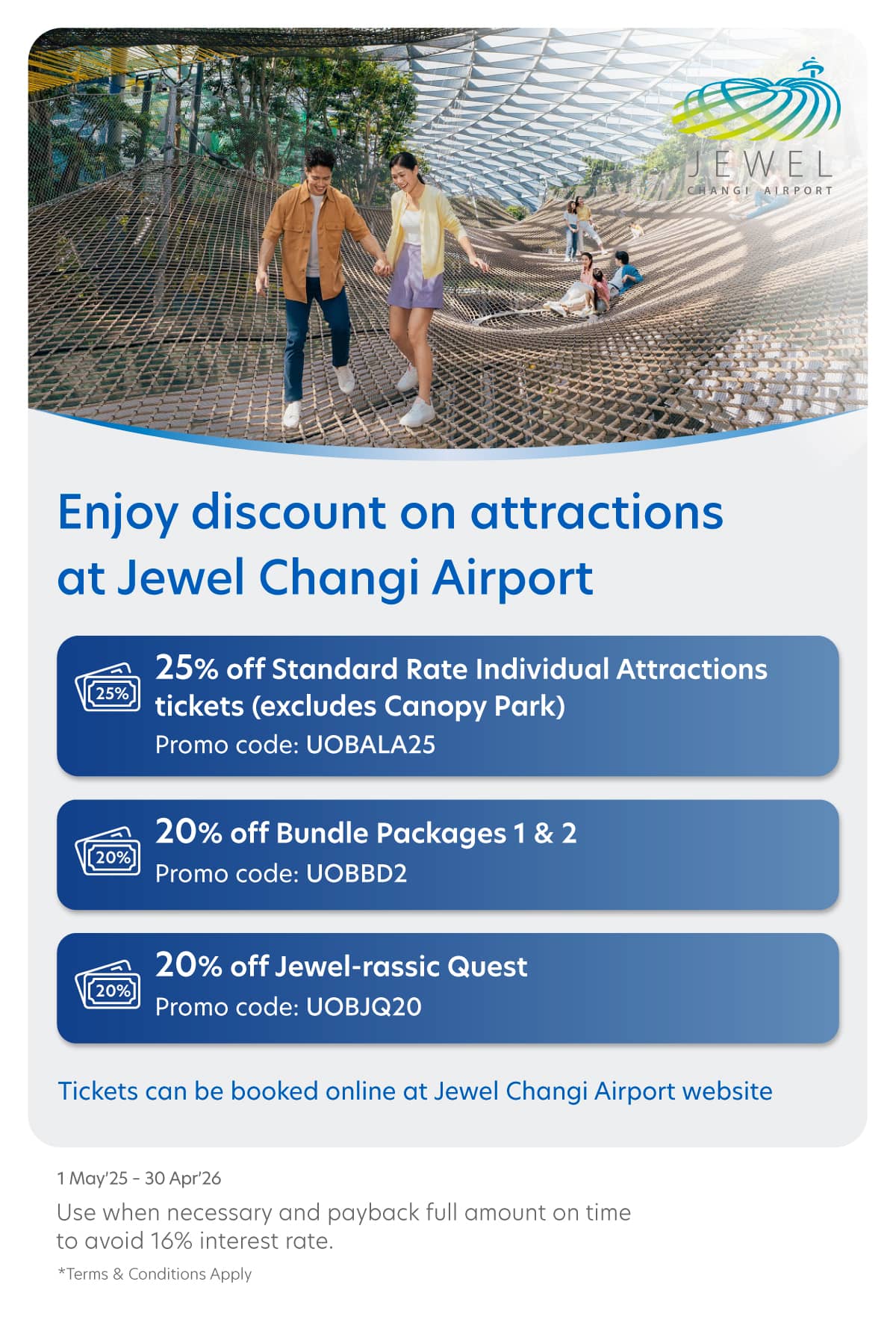 Enjoy discount up to 25% off on attractions at Jewel Changi Airport