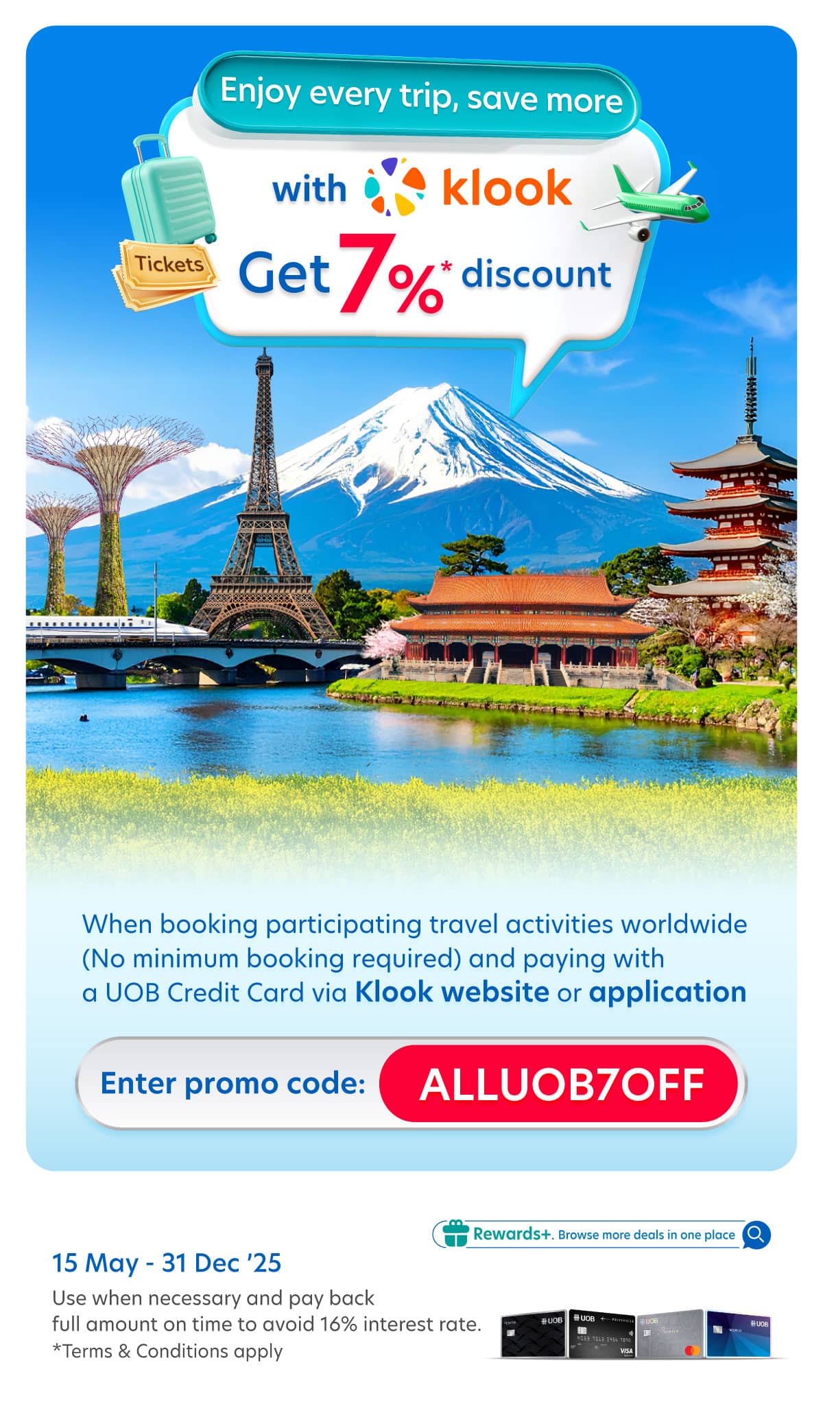  Get 7% discount when booking participating travel activities with Klook and paying with UOB Credit Card