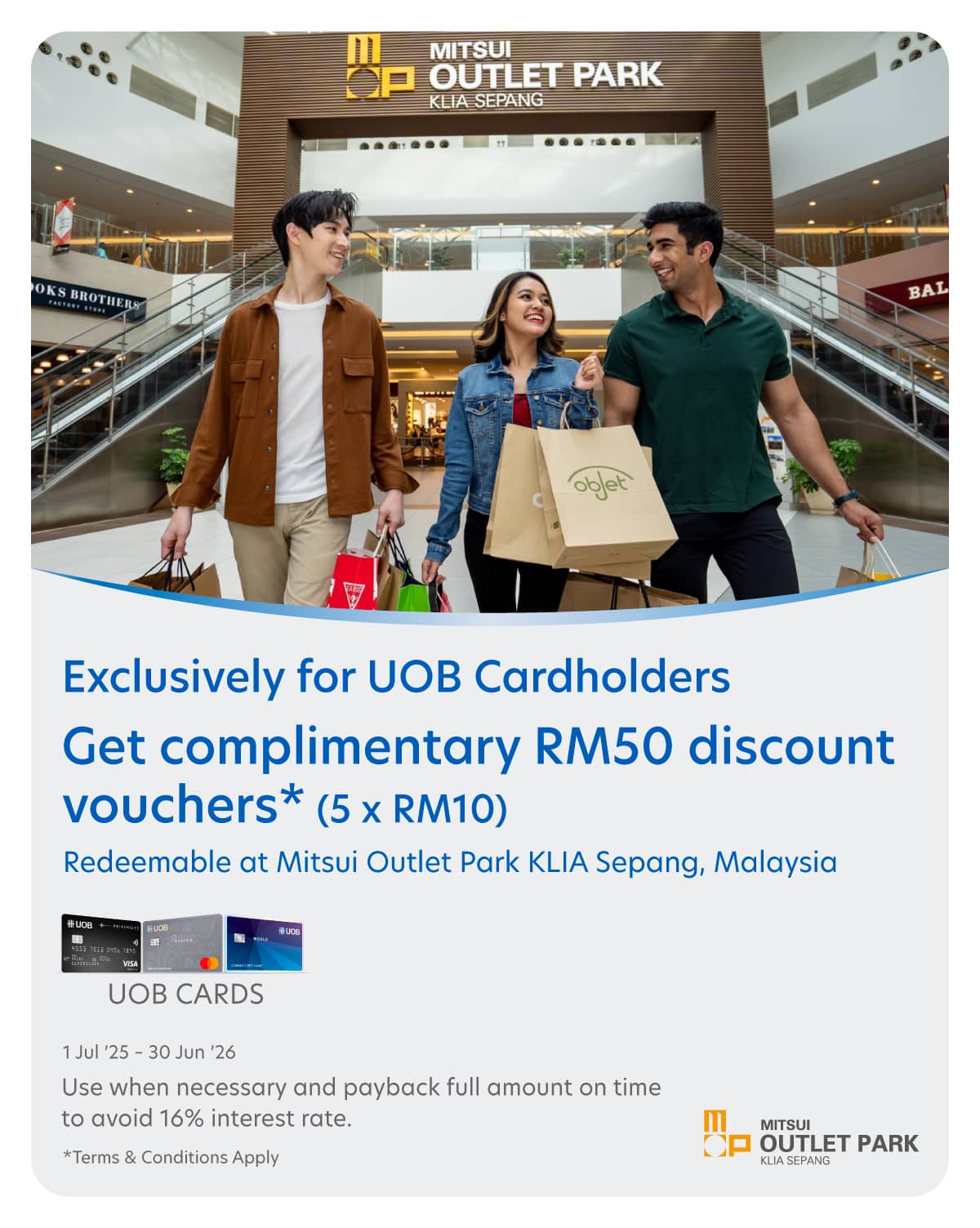 Exclusively for UOB Cardholders Get complimentary RM50 discount vouchers at Mitsui Outlet Park KLIA Sepang, Malaysia